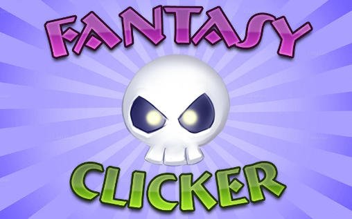 game pic for Fantasy clicker